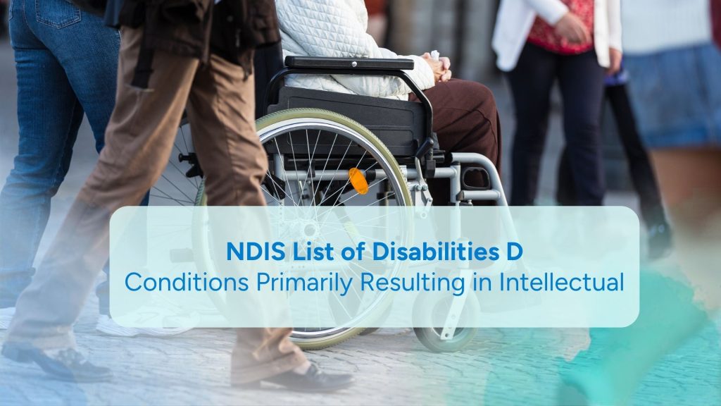 NDIS list of Disabilities D